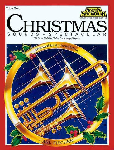 Balent, arr. - Christmas Sounds Spectacular - Tuba Solo