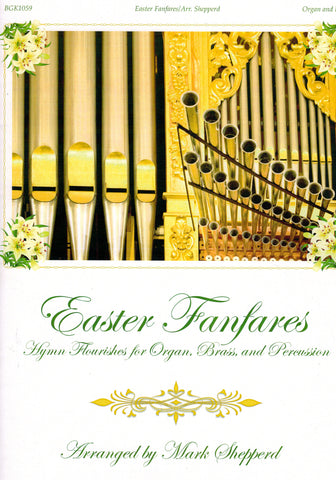 Shepperd, arr. - Easter Fanfares: Hymn Flourishes - Organ, Brass, and Percussion
