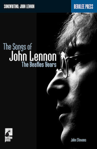 Stevens - The Songs of John Lennon: The Beatles Years - Book