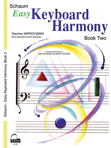 Schaum – Easy Keyboard Harmony, Book Two – Piano Method