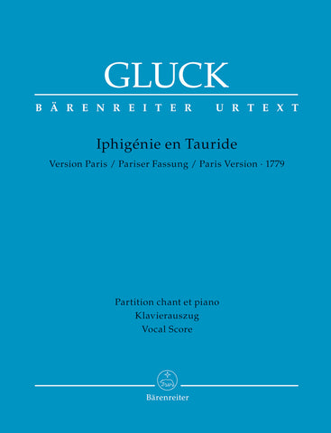 Gluck – Iphigenie en Tauride (Paris Version, 1779) – Vocal Score