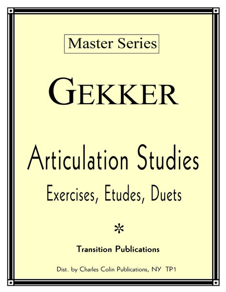 Gekker - Articulation Studies - Trumpet Method