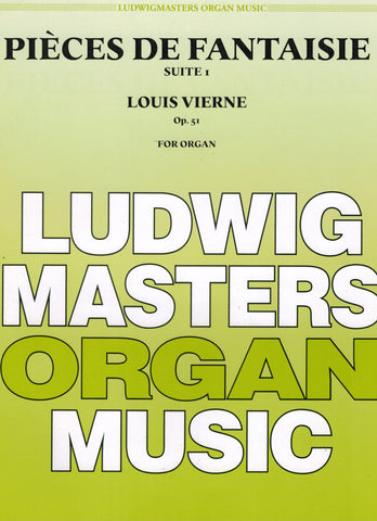 Vierne - Pieces de Fantaisie, Suite I, Op. 51 - Organ