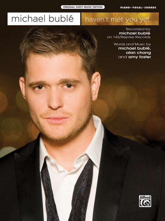 Buble – Haven't Met You Yet – Piano, Vocal, Guitar