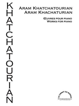 Khatchatourian- Works for Piano- Piano