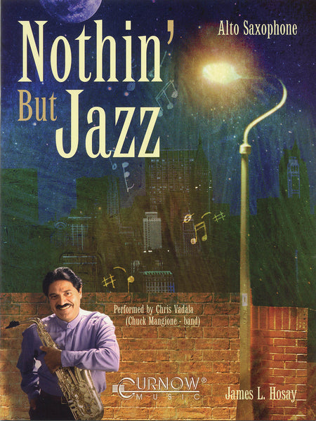 Hosay - Nothin' But Jazz (w/CD) - Alto Saxophone
