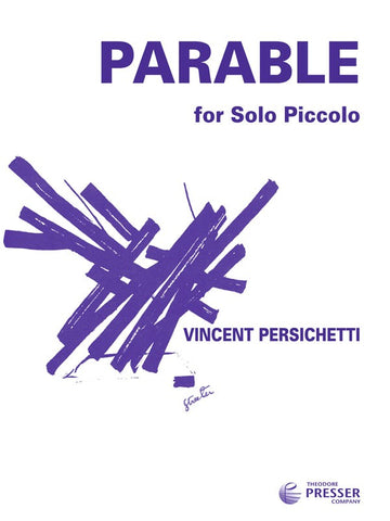 Perischetti - Parable for Solo Piccolo, Opus 125 (Parable Xii) - Piccolo