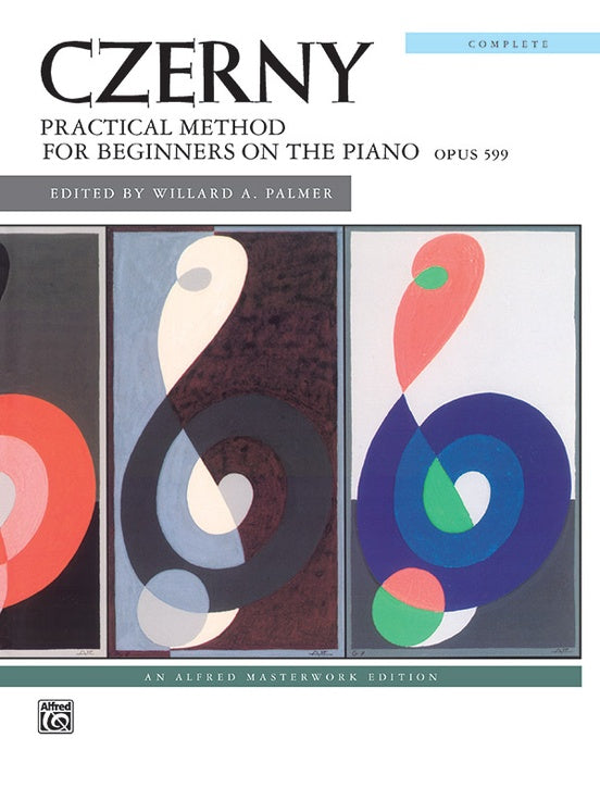 Czerny, ed. Palmer - Practical Method for the Beginner, Op. 599 (Complete) - Piano Method