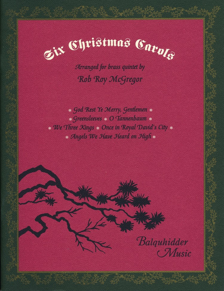 McGregor, arr. - Six Christmas Carols - Brass Quintet