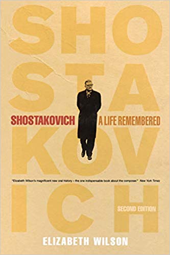 Wilson - Shostakovich: A Life Remembered (2nd Ed.) - Book