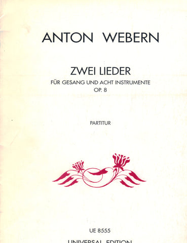 Webern - 2 Lieder, Op. 8 - Voice