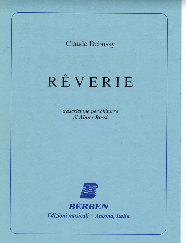 Debussy, tr. Rossi - Reverie - Guitar Solo