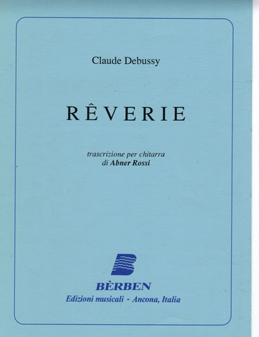 Debussy, tr. Rossi - Reverie - Guitar Solo