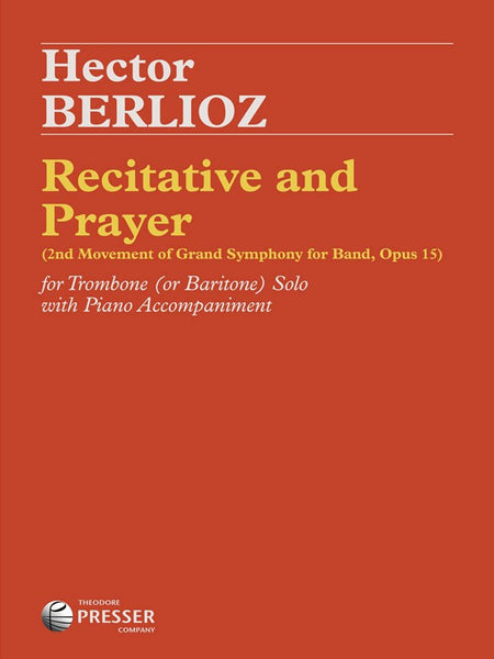 Berlioz - Recitative and Prayer - Trombone and Piano