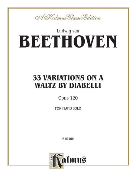 Beethoven – 33 Variations on a Waltz by Diabelli, Op. 120 – Piano