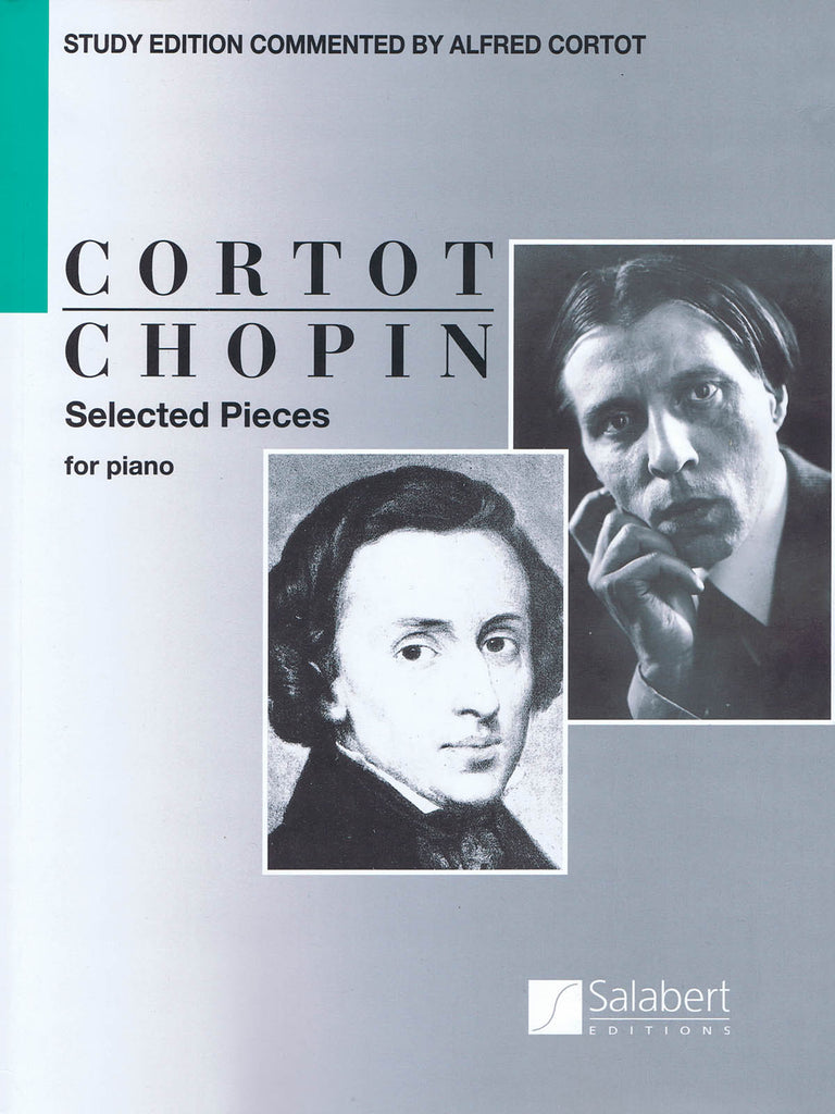 Chopin, ed. Cortot – Chopin: Selected Pieces – Piano