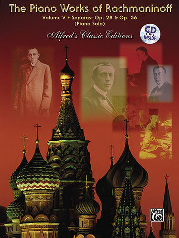 Rachmaninoff - The Piano Works of Rachmaninoff, Volume 5: Sonatas, Op. 28, Op. 36 (w/CD) - Piano Solo