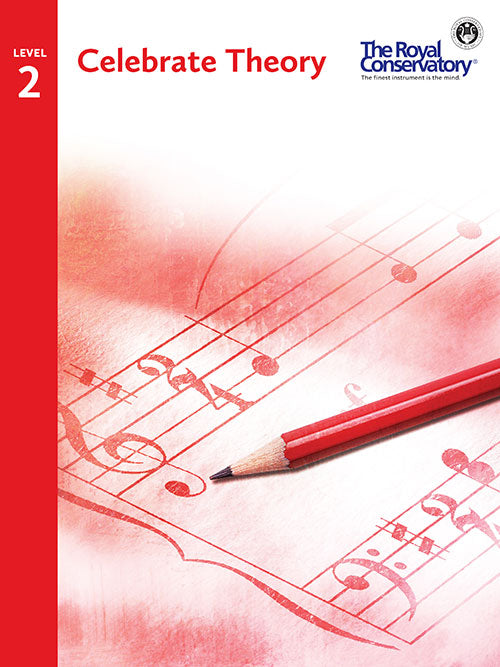 Royal Conservatory: Celebrate Theory, Level 2 - Piano Method