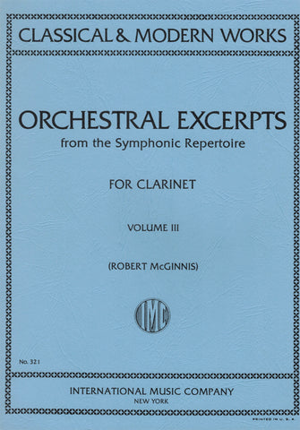 McGinnis, ed. – Orchestral Excerpts from the Symphonic Repertoire, Vol. III – Clarinet