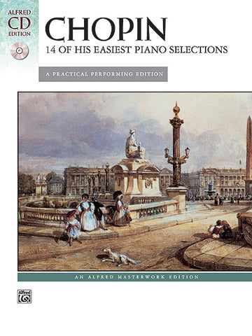 Chopin – 14 Of His Easiest Piano Selections (w/CD) – Piano
