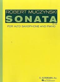 Muczynski - Sonata, Op. 29 - Alto Saxophone and Piano