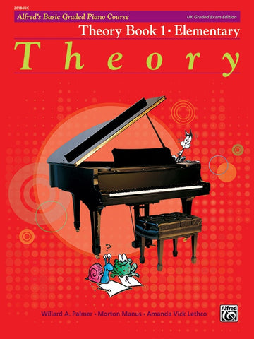 Palmer, et al - Alfred's Graded Piano Course Theory Book 1 Elementary, UK Edition - Piano Method