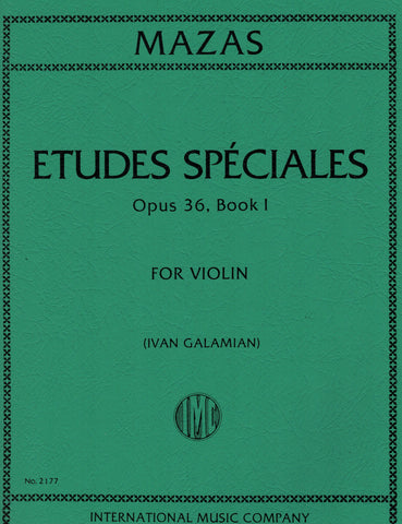 Mazas, ed. Galamian - Etudes Speciales, Op. 36, Book 1 - Violin Method