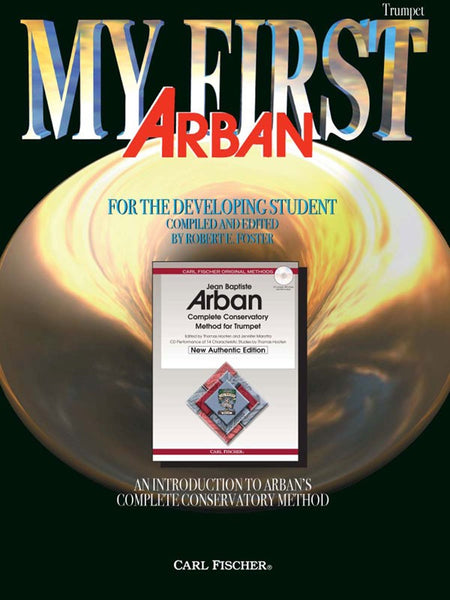 Arban, ed. Foster - My First Arban - Trumpet Method