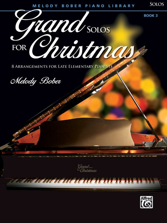 Bober, arr. - Grand Solos for Christmas, Book 3 - Late Elementary Piano Solo