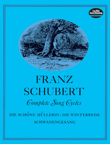 Schubert - Complete Song Cycles - Voice and Piano