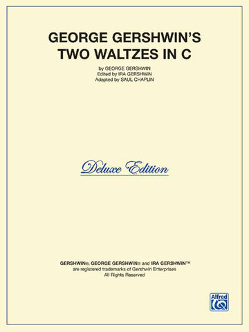Gershwin, ed. Gershwin, ad. Chaplin - Two Waltzes in C - Piano Solo