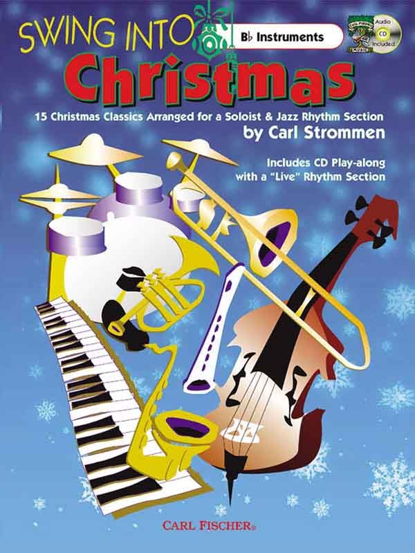 Strommen, arr. - Swing Into Christmas (w/CD) - Bb Instrument Solo