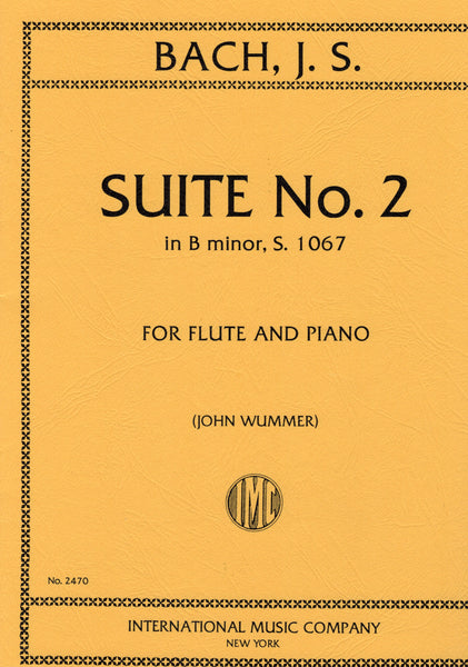 Bach, ed. Wummer - Suite No. 2 in B Minor, S. 1067 - Flute and Piano