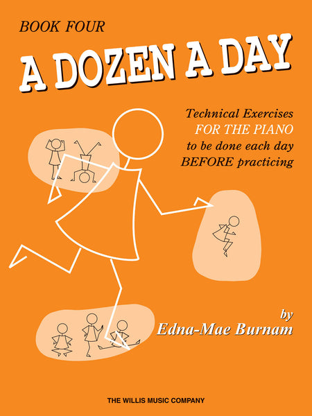 Burnam – A Dozen a Day, Book Four – Piano Method