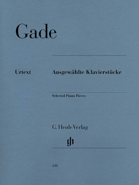 Gade – Selected Piano Pieces – Piano