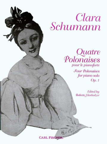 Schumann, C., ed. Hierholtz – Four Polonaises, Op. 1 – Piano