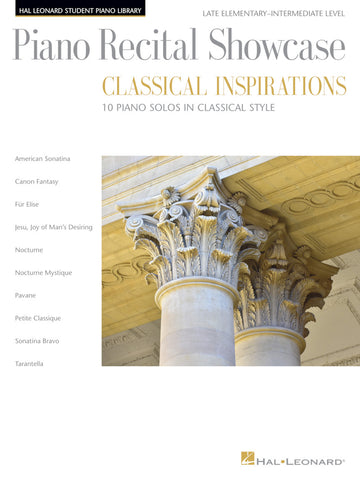 Various – Piano Recital Showcase: Classical Inspirations – Easy Piano