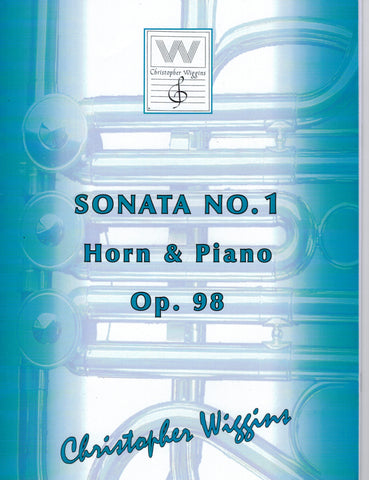 Wiggins - Sonata No. 1, Op. 98 - Horn and Piano