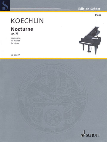 Koechlin – Nocturne Op. 33 – Piano