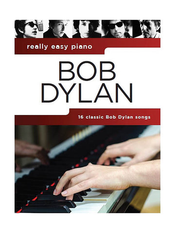 Dylan - Really Easy Piano: Bob Dylan - Easy Piano
