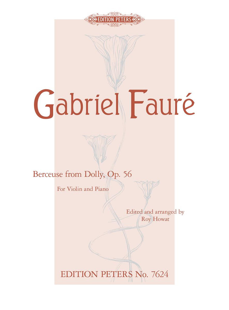 Faure, arr. Howat - Berceuse from "Dolly Suite", Op. 56 - Violin and Piano