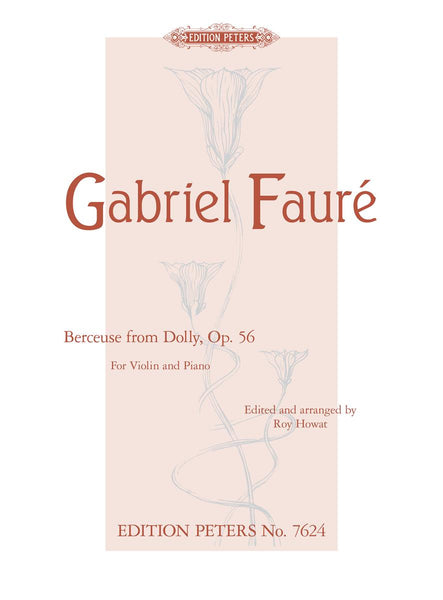 Faure, arr. Howat - Berceuse from "Dolly Suite", Op. 56 - Violin and Piano