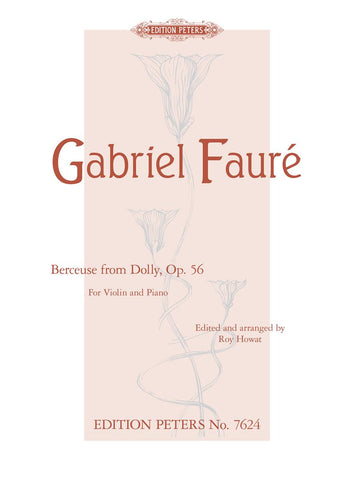 Faure, arr. Howat - Berceuse from "Dolly Suite", Op. 56 - Violin and Piano