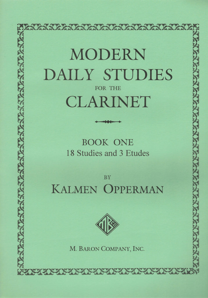 Opperman – Modern Daily Studies for the Clarinet, Book 1 – Clarinet Method