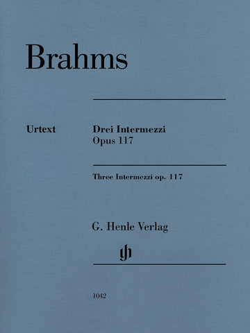 Brahms, ed. Eich – Three Intermezzi, Op. 117 – Piano