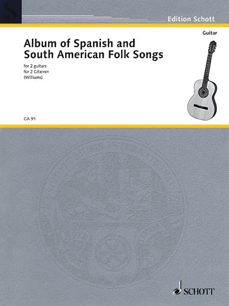 Williams, arr. - Album of Spanish and South American Folk Songs - Guitar Duet