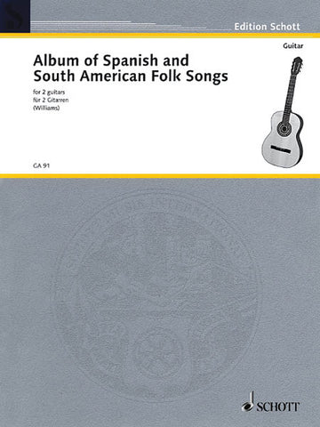 Williams, arr. - Album of Spanish and South American Folk Songs - Guitar Duet