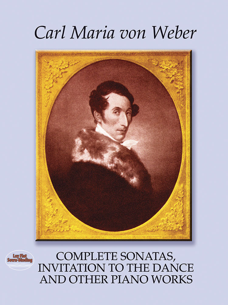 Weber – Complete Sonatas, Invitation to the Dance and Other Piano Works – Piano