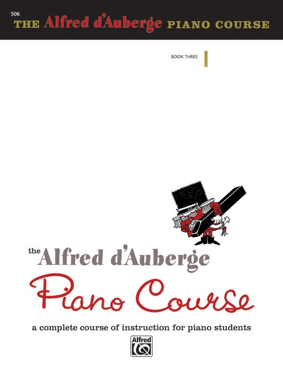 D'Auberge - The Alfred D'Auberge Piano Course, Lesson Book 3 - Piano Method
