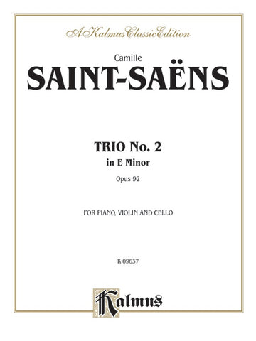 Saint-Saens - Trio No. 2 in E Minor, Op. 92 - Violin, Cello, and Piano